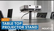 Table Top Projector Stand | MI-610 (Features)