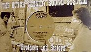 The Butch Cassidy Sound System - Brothers And Sisters