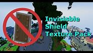 Invisible Shield Texture Pack Showcase