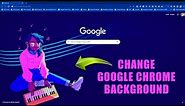 How to Change Your Google Chrome Background: Customize Your Browser!