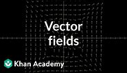 Vector fields, introduction | Multivariable calculus | Khan Academy