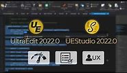 12 ways to get the most out of UltraEdit and UEStudio 2022