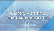 How to Speed Up Computer Windows 10 DELL (Official Dell Tech Support)