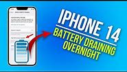 How To Fix iPhone 14 Battery Draining Overnight