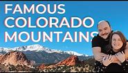 FAMOUS COLORADO MOUNTAINS: 10 Popular Colorado Peaks & Mountain Ranges | Denver Rocky Mountains