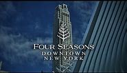Four Seasons Hotel New York Downtown | An In Depth Look Inside