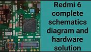 Xiaomi REDMI 6 complete Schematic diagram and hardware solution