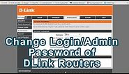 How to change login Password or Admin password on D-Link routers[DSL 2750U] and other DLink Routers