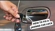 Car Door Lock Broken: How to Fix a Jammed Car Lock