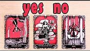 YES OR NO! PICK A CARD TIMELESS TAROT READING