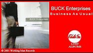 Buck Enterprises: Business As Usual (Full Album) 2001