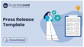 Press Release Template | Business Wire