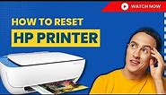 How to Reset HP Printer? | Printer Tales