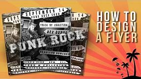 How To Design A Flyer [DIY Punk Rock]