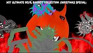 My Ultimate Devil Barney Collection (Christmas Special)