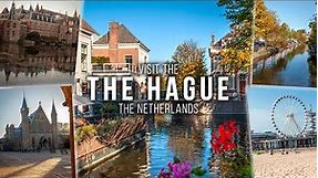 THE HAGUE, NETHERLANDS: Tourist attractions & things to do in the city of Peace and Justice!
