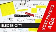 All of AQA Electricity Explained - GCSE 9-1 Physics REVISION