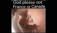 please not france or canada