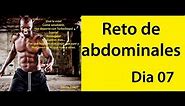 ABDOMINALES EN 30 DIAS ( RETO DIA 07)