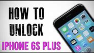 How To Unlock iPhone 6S Plus Any Carrier or Country (Re-Upload)