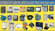 Industrial Electrical Accessories and Equipment Name With Pictures Part-3