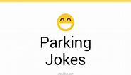 158  Parking Jokes And Funny Puns - JokoJokes