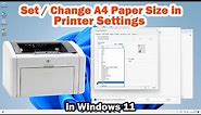 How to Set / Change A4 Paper Size in Printer Settings on Windows 11 PC or Laptop