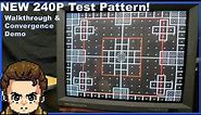 The NEW 240P Test Pattern is here! - How to use this CRT & Display Calibration Tool