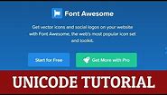 How to Use Font Awesome Unicode in CSS & HTML