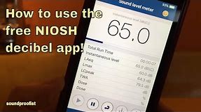 How to measure decibels with the NIOSH app