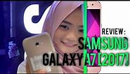 Review : SAMSUNG GALAXY A7 2017 Bahasa Indonesia