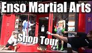 Enso Martial Arts Shop Tour | All you need to know | Enso Martial Arts Shop