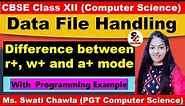 Difference between r+,w+ and a+ mode (with example) | CBSE Class 12 | File Handling