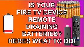 Is your Firestick Remote Draining Batteries - Here's What You Need To Do!