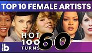 Billboard Hot 100 Top 10 Female Artists of All Time Countdown!