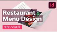 Restaurant Menu Design in Adobe InDesign | FREE COURSE