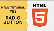 HTML Tutorial #58 - Input Type Radio Button in HTML Form