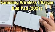 Samsung Wireless Charger Fast Charge Pad DUO (2021) Review | Can it charge Apple Watches too?)