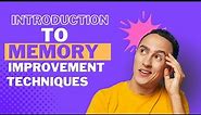 Introduction to Memory Improvement Techniques