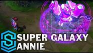 Super Galaxy Annie Skin Spotlight - League of Legends