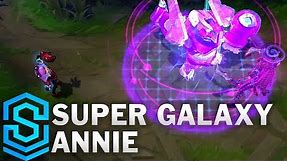 Super Galaxy Annie Skin Spotlight - League of Legends