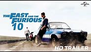 Fast & Furious 10 (F10) – Official Trailer | 2023