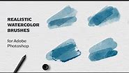 Watercolor brushes for Adobe Photoshop | Photoshop Brushes Demonstration