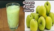 Green Apple Juice | How To Make Fresh Green Apple Juice | Health Benefits Of Green Apples