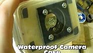 Make a Pro Waterproof Camera Case (  Video)