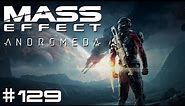 Mass Effect: Andromeda - Episode #129 - Progenitor