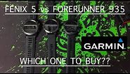Garmin fenix 5 vs Forerunner 935 - Which one to buy?