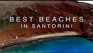 Best Beaches in Santorini