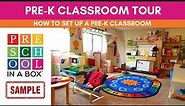 CLASSROOM TOURS: How to Set Up a Pre-K Classroom