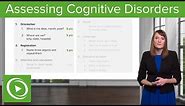 Cognitive Disorders: Assessment and Testing – Psychiatry | Lecturio